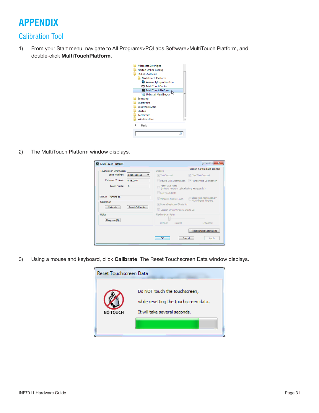 InFocus INF7011 manual Appendix, Calibration Tool 