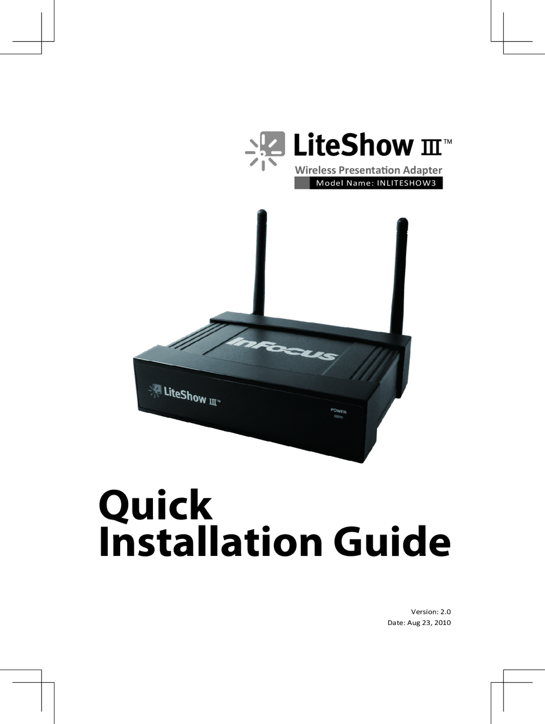 InFocus INLITESHOW3 manual Quick Installation Guide 