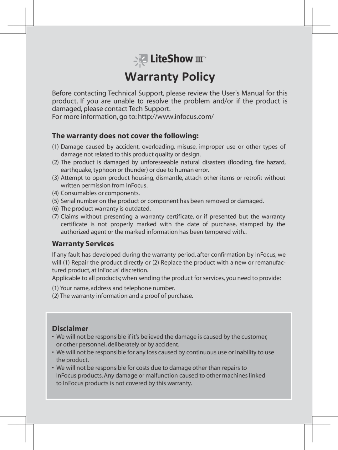 InFocus INLITESHOW3 manual Warranty Policy, The warranty does not cover the following, Warranty Services, Disclaimer 