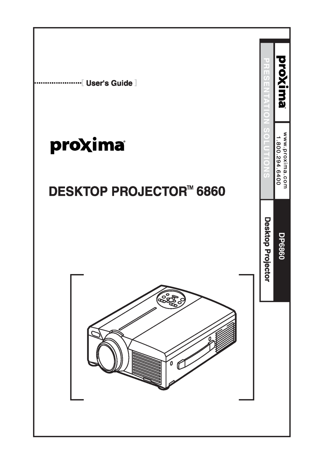 InFocus liquid crystal user manual DP6860, Presentation Solutions, Desktop Projector, 1 . 8 0 0 . 2 9 4 . 6 4 0 