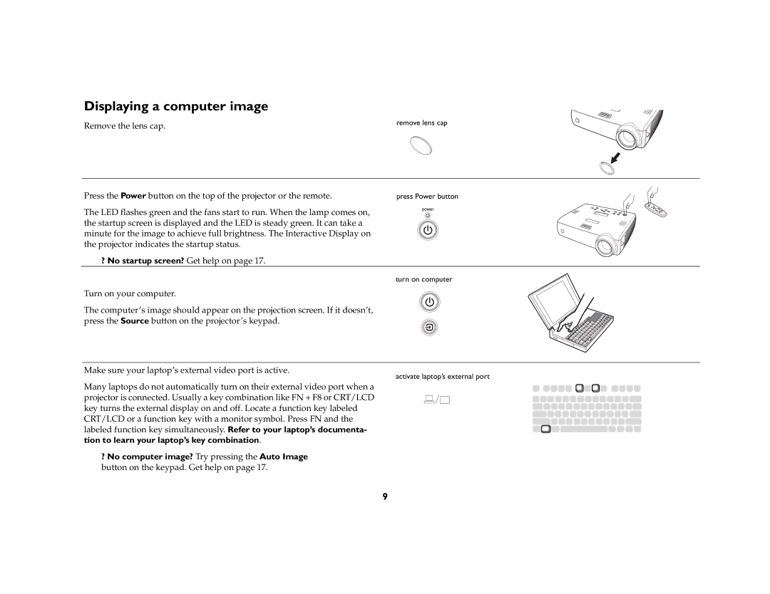 InFocus LP 600 manual Displaying a computer image, ? No startup screen? Get help on 