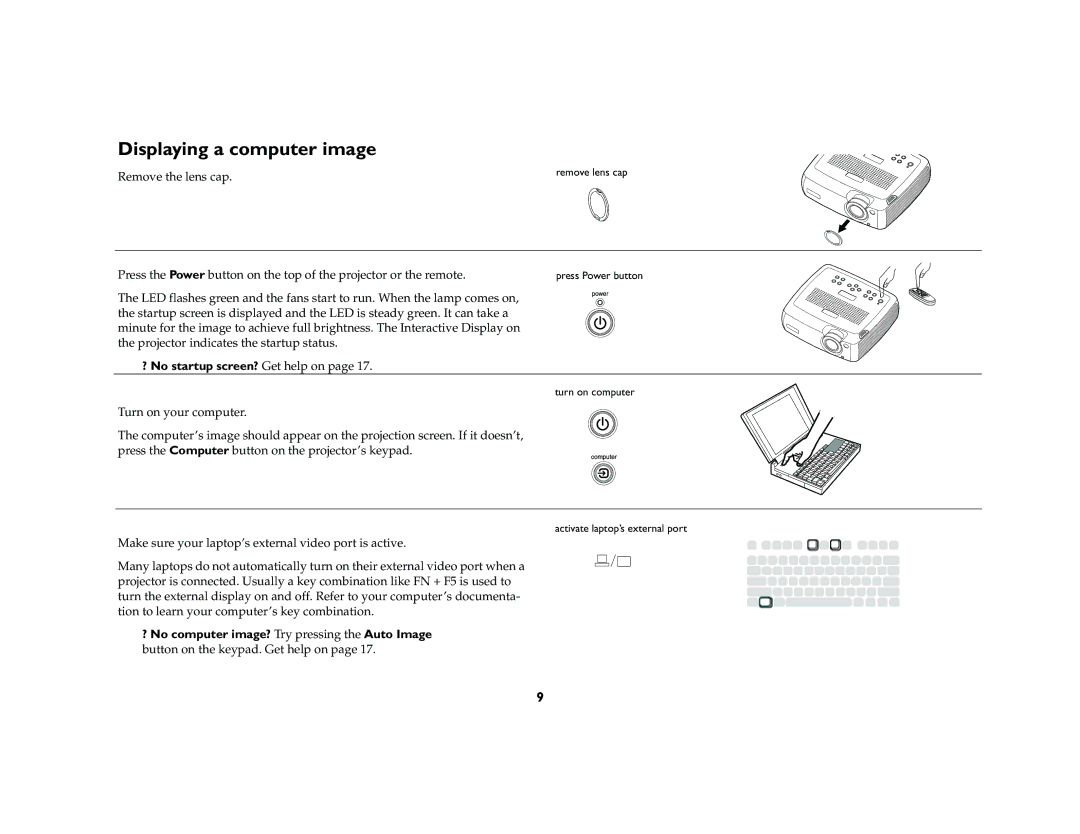 InFocus LP 640 manual Displaying a computer image, ? No startup screen? Get help on 