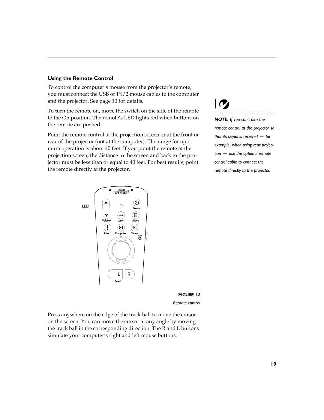 InFocus LP 790 manual Using the Remote Control, Wkhuhprwhduhsxvkhg, Wkhuhprwhgluhfwo\Dwwkhsurmhfwru, Remote control 