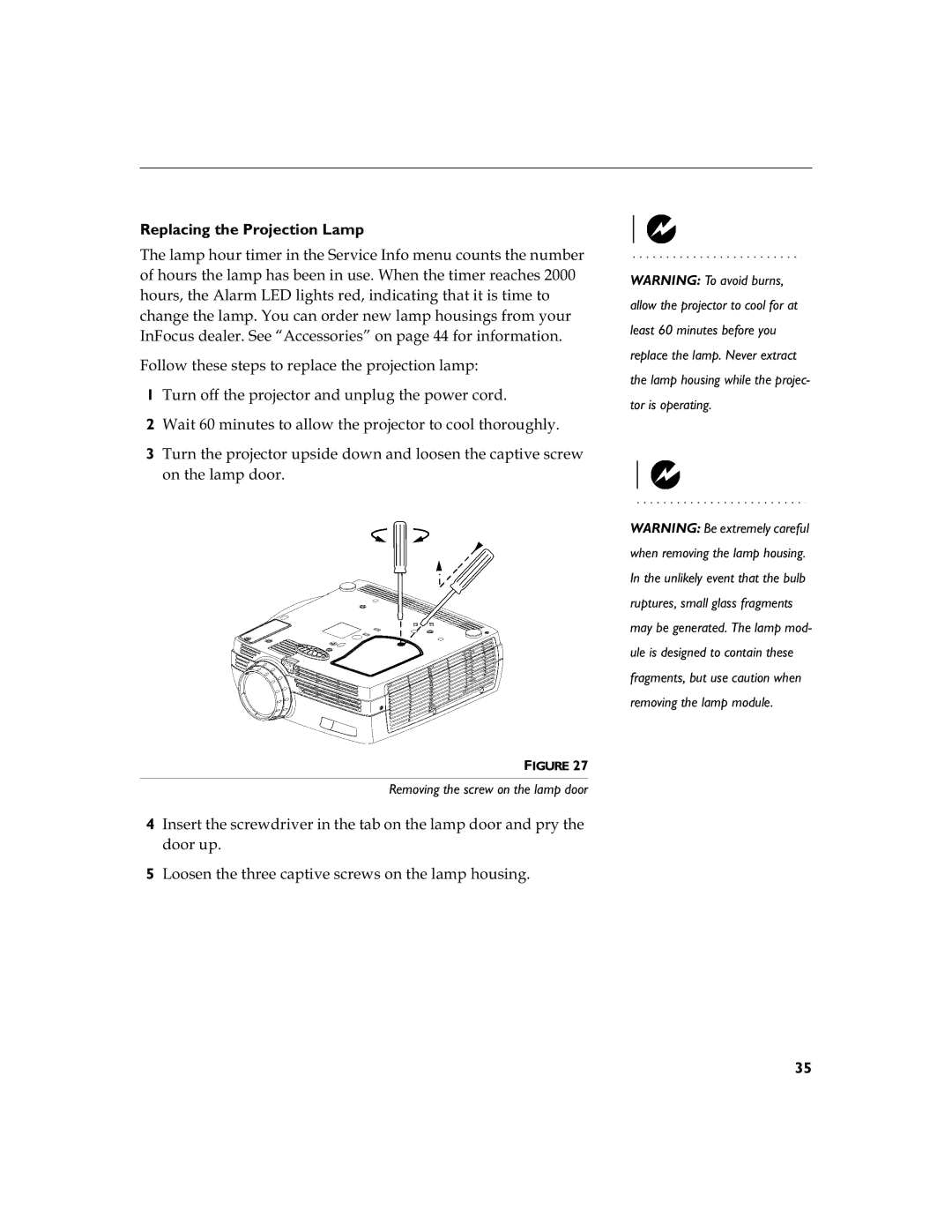 InFocus LP 790 manual Replacing the Projection Lamp, Removing the screw on the lamp door 