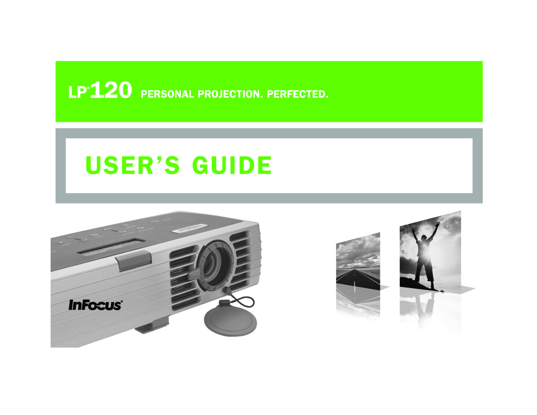 InFocus manual User’S Guide, LP120 PERSONAL PROJECTION. PERFECTED 