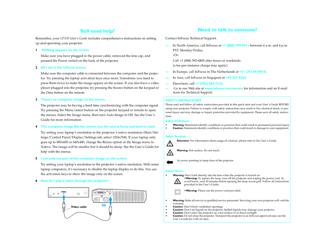 InFocus LP130 quick start Still need help?, Need to talk to someone? 