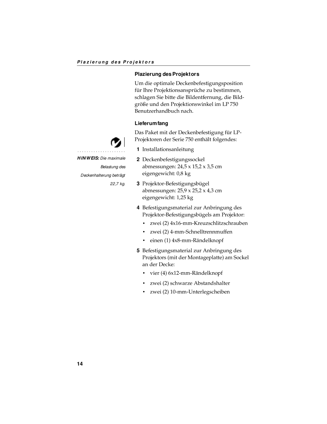 InFocus LP750 manual Plazierung des Projektors, Lieferumfang 