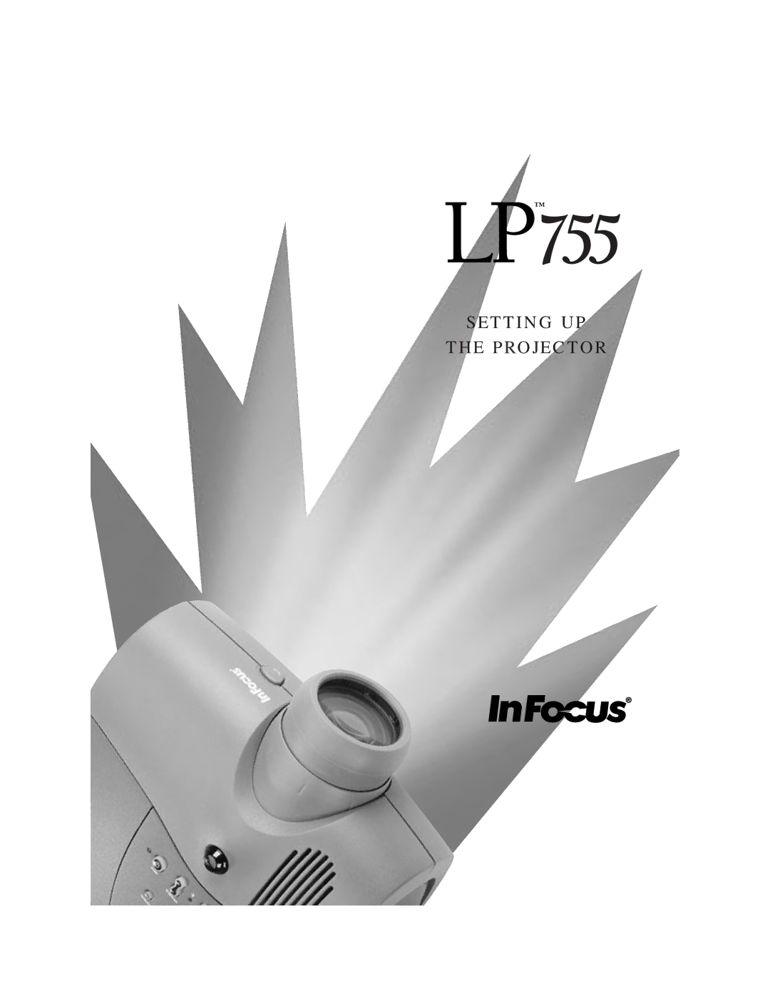 InFocus LP755 manual Setting UP Projector 