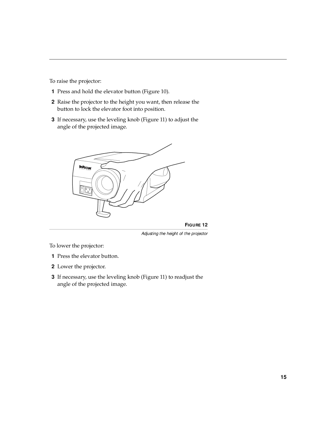 InFocus LS700 warranty Adjusting the height of the projector 