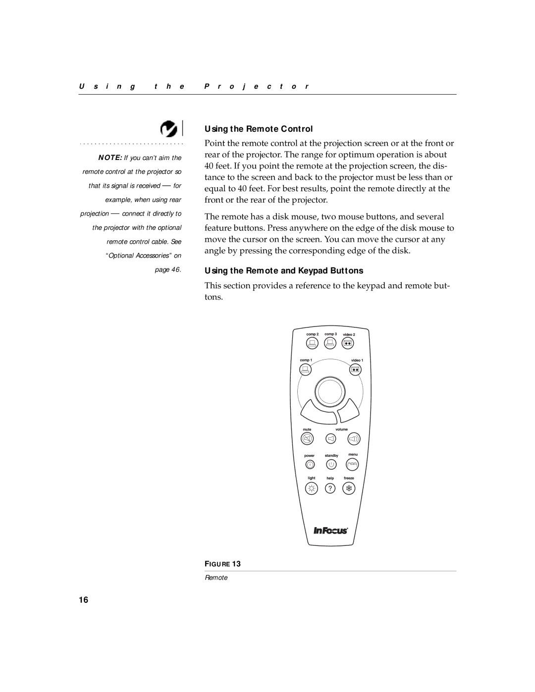 InFocus LS700 warranty Using the Remote Control, Using the Remote and Keypad Buttons 