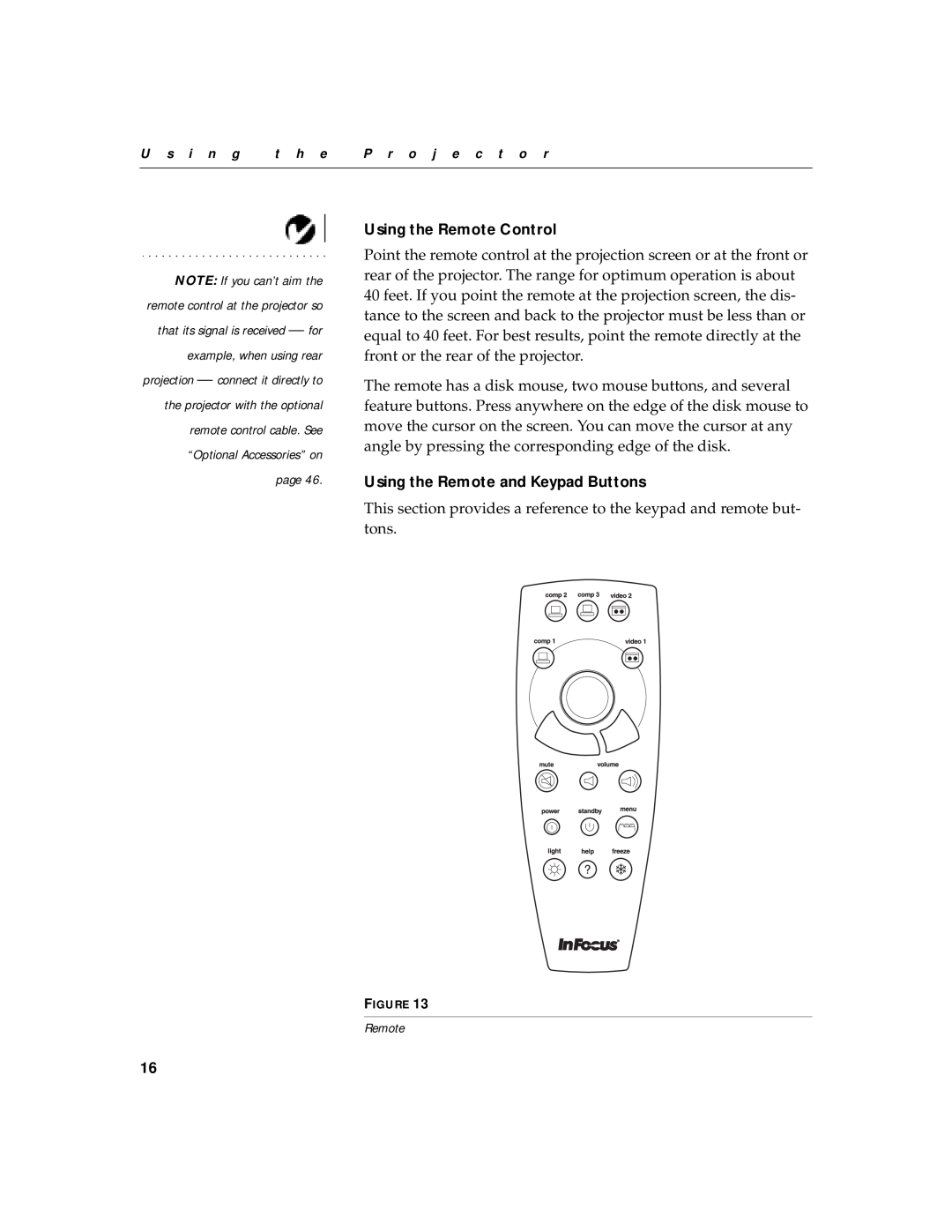 InFocus LS700 warranty Using the Remote Control, Using the Remote and Keypad Buttons 