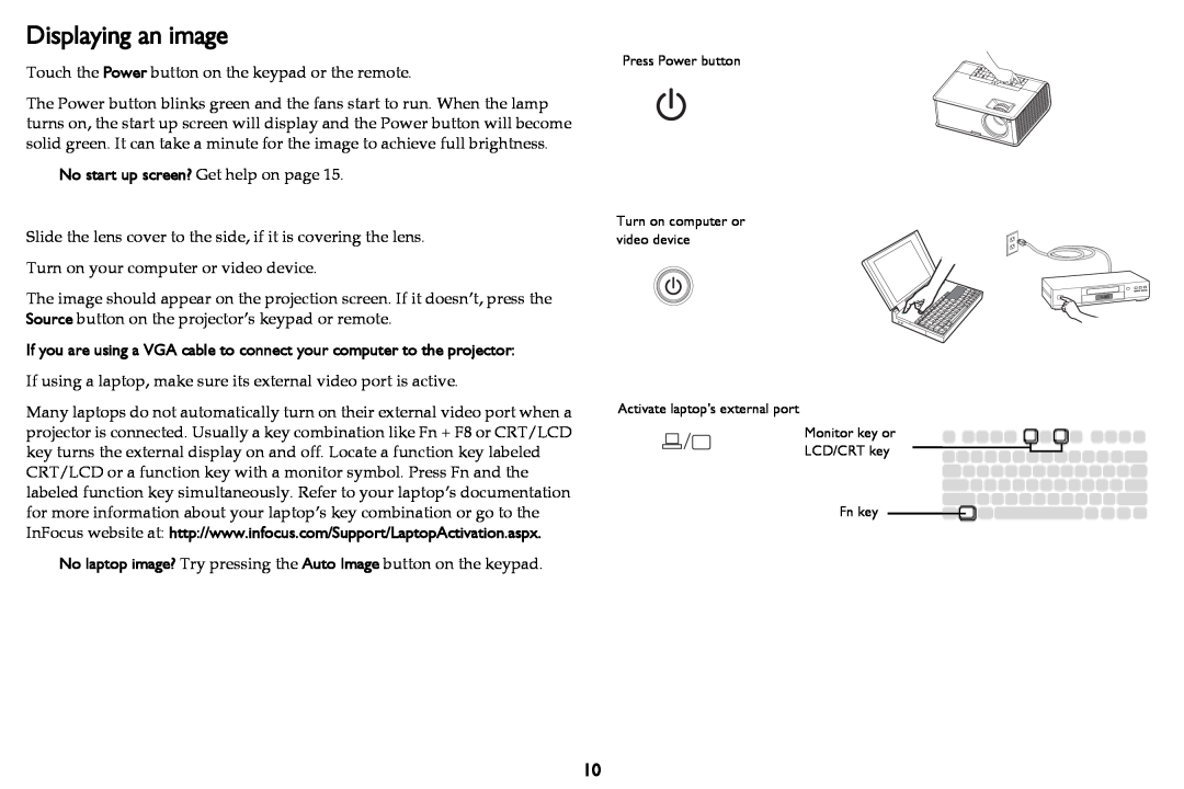InFocus M2100 manual Displaying an image, No start up screen? Get help on page 