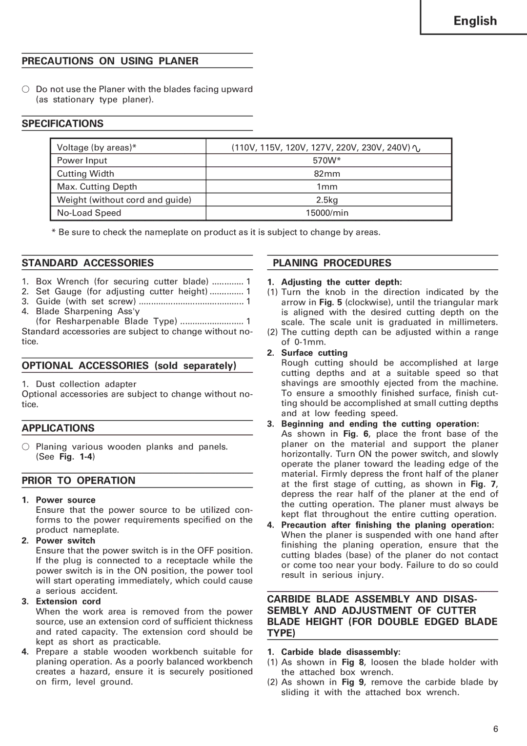 InFocus P 20SE manual Precautions on Using Planer, Specifications, Standard Accessories, Applications, Prior to Operation 