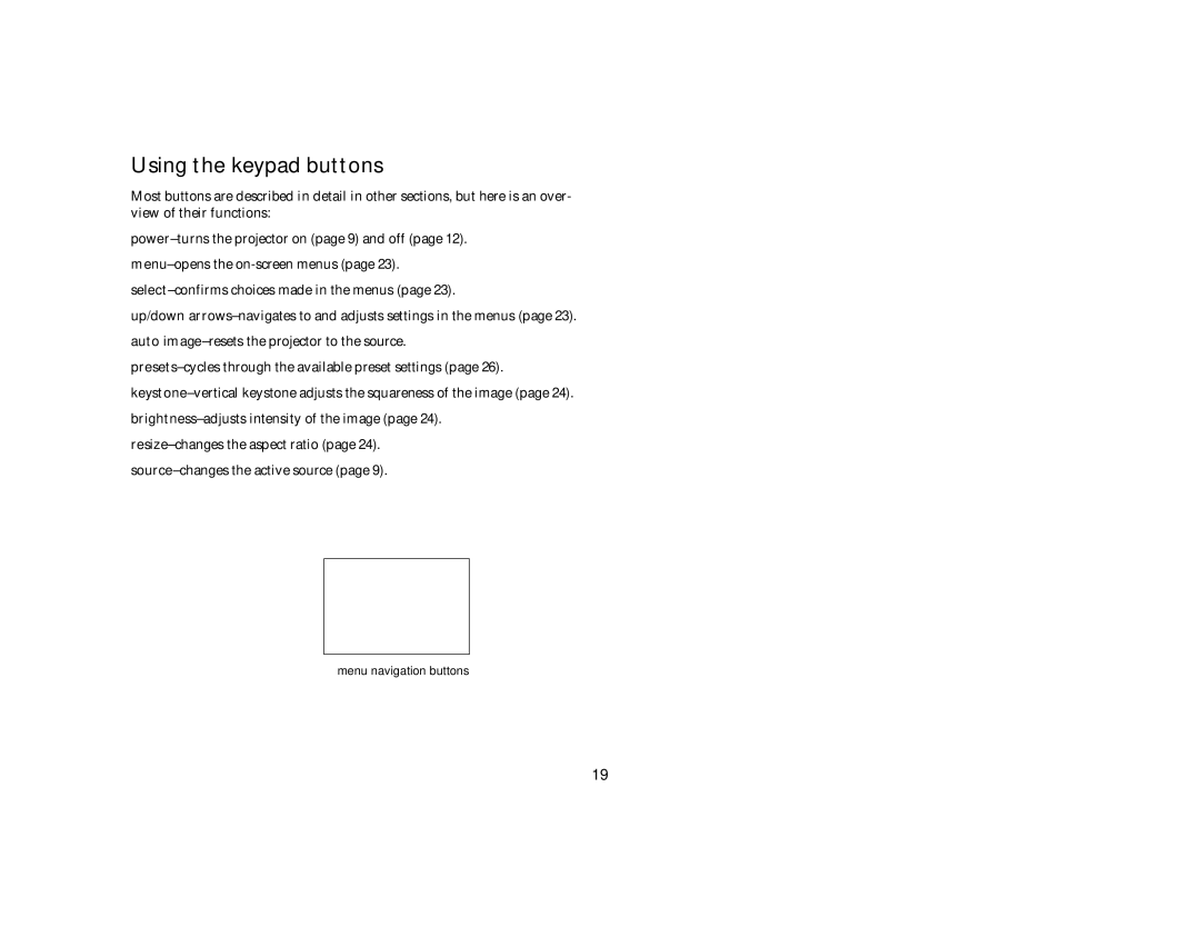 InFocus ScreenPlay 5000 manual Using the keypad buttons 