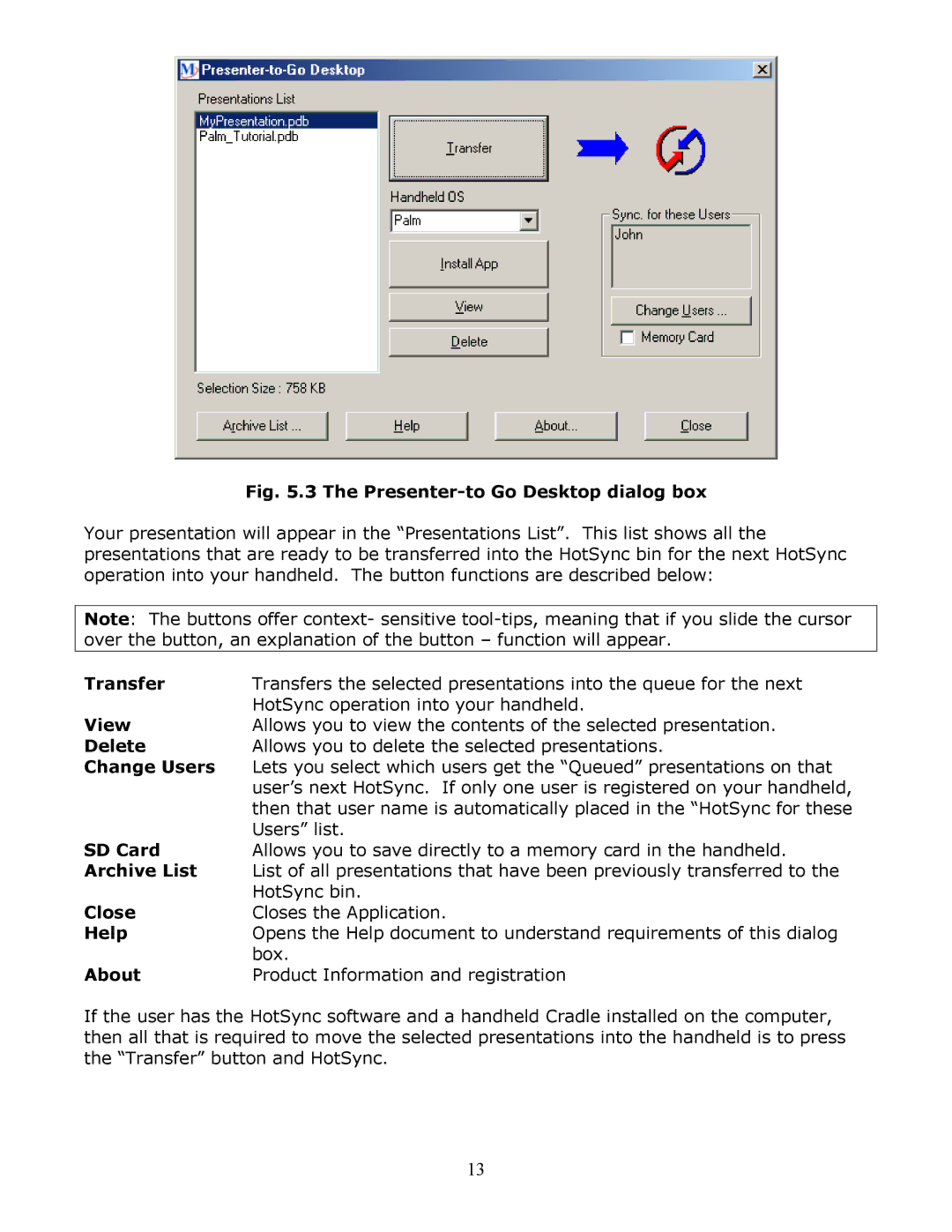 InFocus Secure Digital (SD) & Memory Stick Transfer, View, Delete, Change Users, SD Card, Archive List, Close, Help, About 