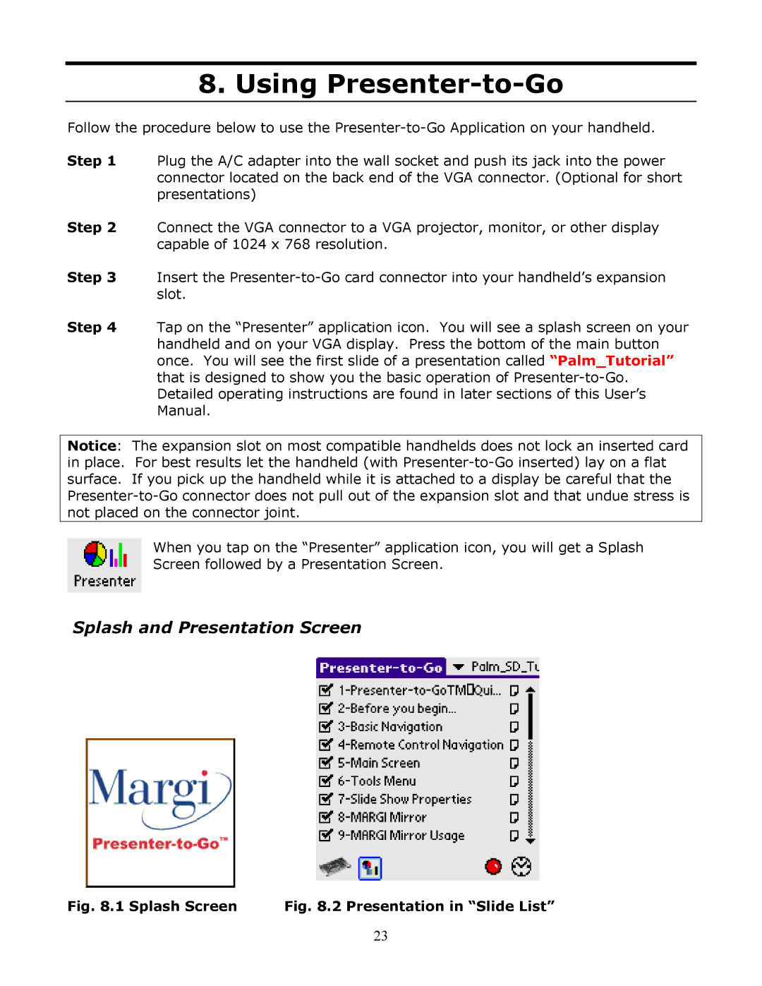 InFocus Secure Digital (SD) & Memory Stick manual Using Presenter-to-Go, Splash and Presentation Screen 