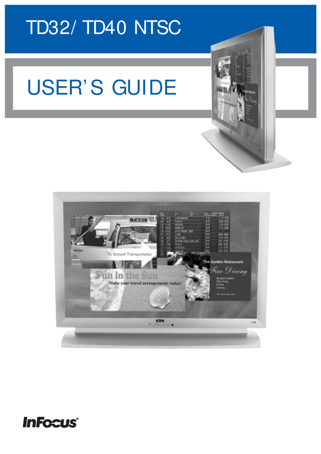 InFocus TD40 NTSC, TD32 manual USER’S Guide 