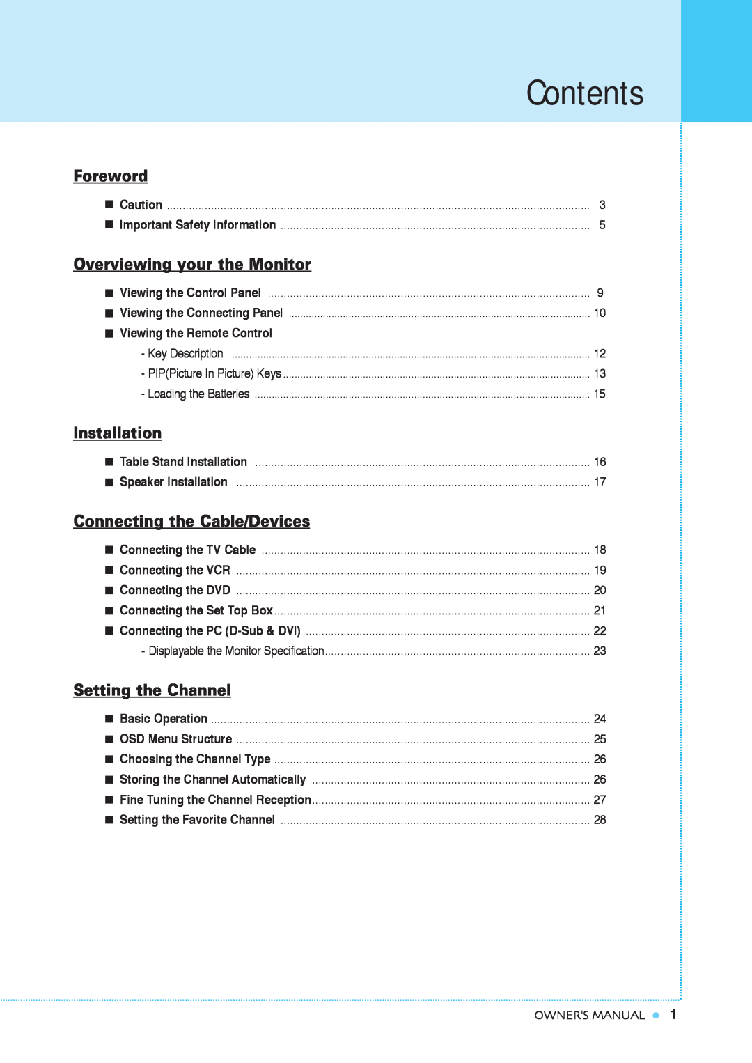 InFocus TD32 Contents, Foreword, Overviewing your the Monitor, Installation, Connecting the Cable/Devices, Owners Manual 