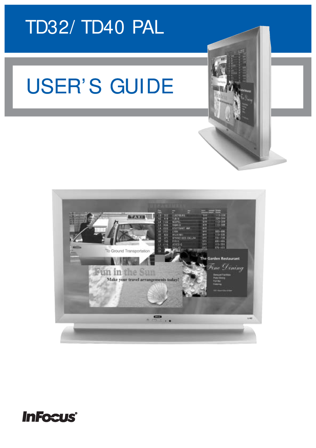 InFocus manual User’S Guide, TD32/TD40 PAL 