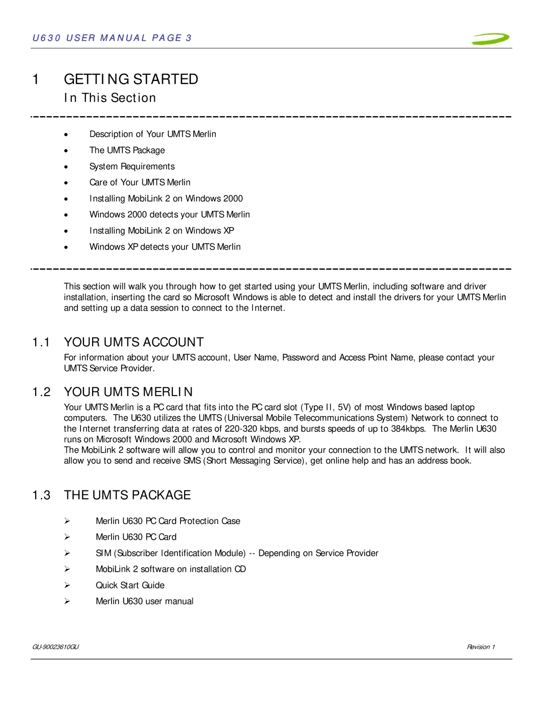 InFocus U630 user manual Getting Started, Your Umts Account, Your Umts Merlin, Umts Package 