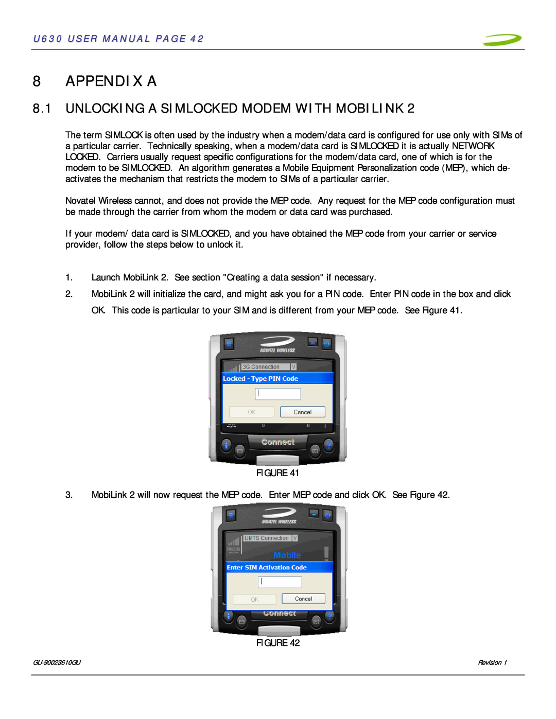 InFocus user manual Appendix A, Unlocking A Simlocked Modem With Mobilink, U630 USER MANUAL PAGE 