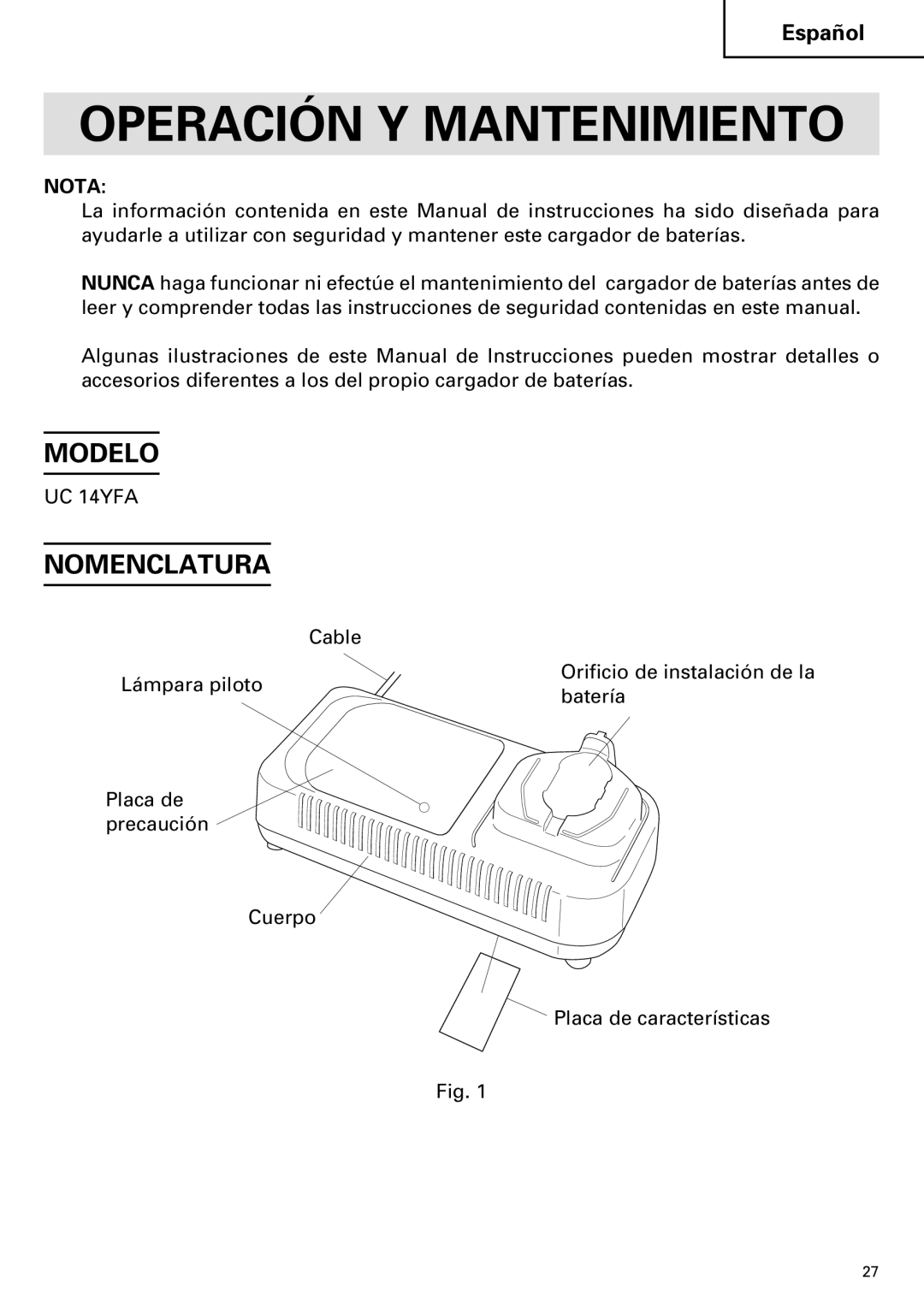 InFocus UC 14YFA instruction manual Operación Y Mantenimiento, Modelo, Nomenclatura, Nota 