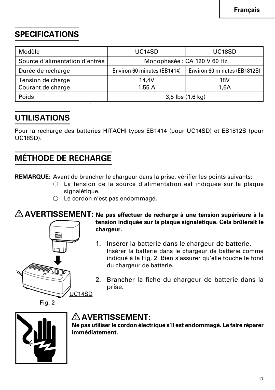 InFocus UC 18SD instruction manual Utilisations, Méthode DE Recharge, Insérer la batterie dans le chargeur de batterie 