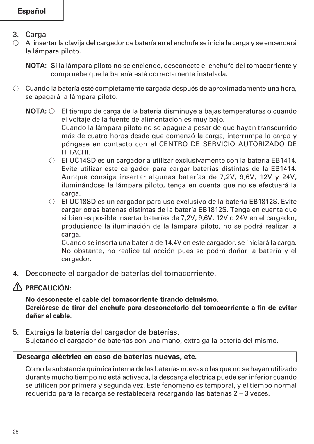 InFocus UC 18SD Carga, Desconecte el cargador de baterías del tomacorriente, Extraiga la batería del cargador de baterías 