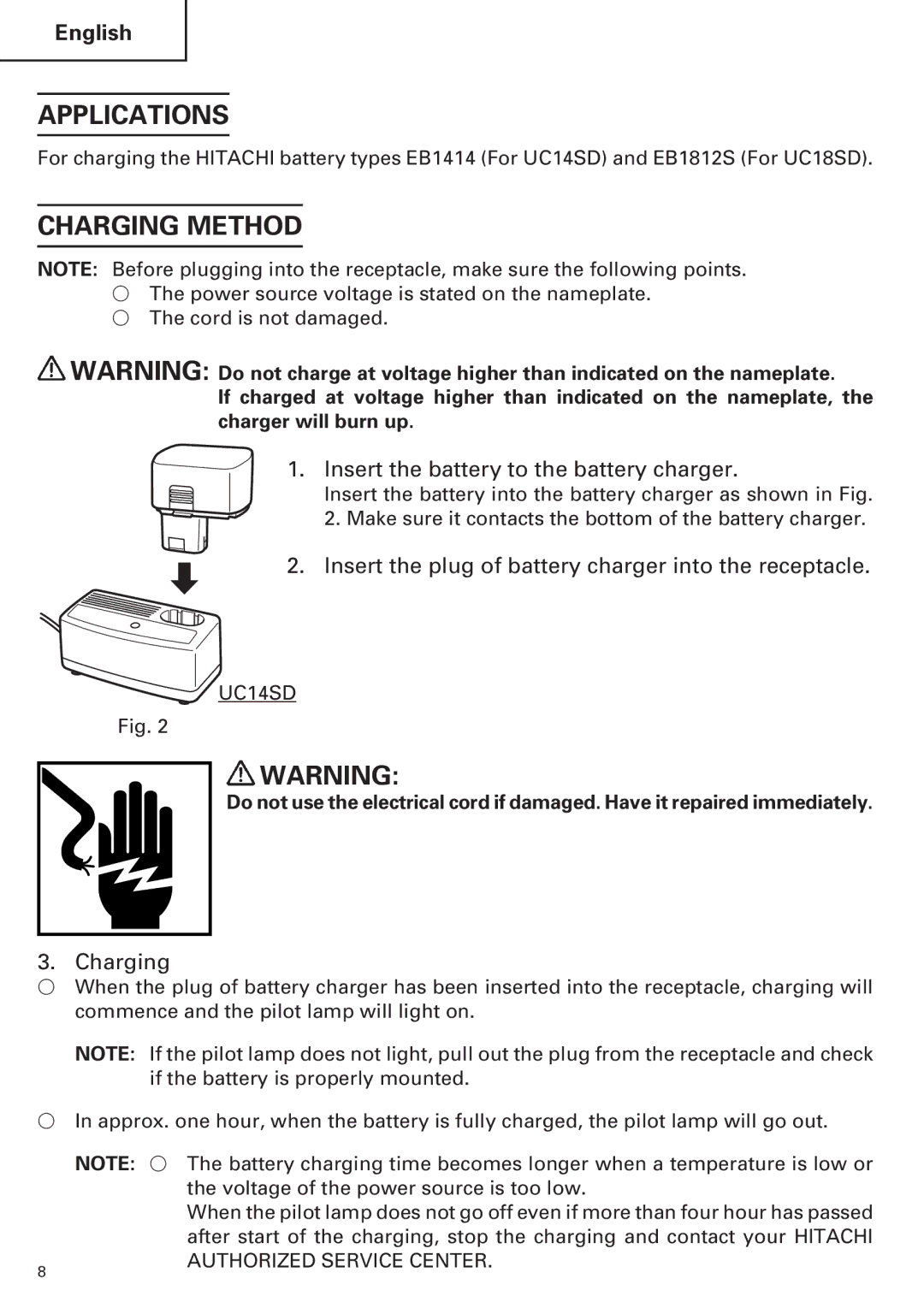 InFocus UC 18SD instruction manual Applications, Charging Method, Insert the battery to the battery charger 