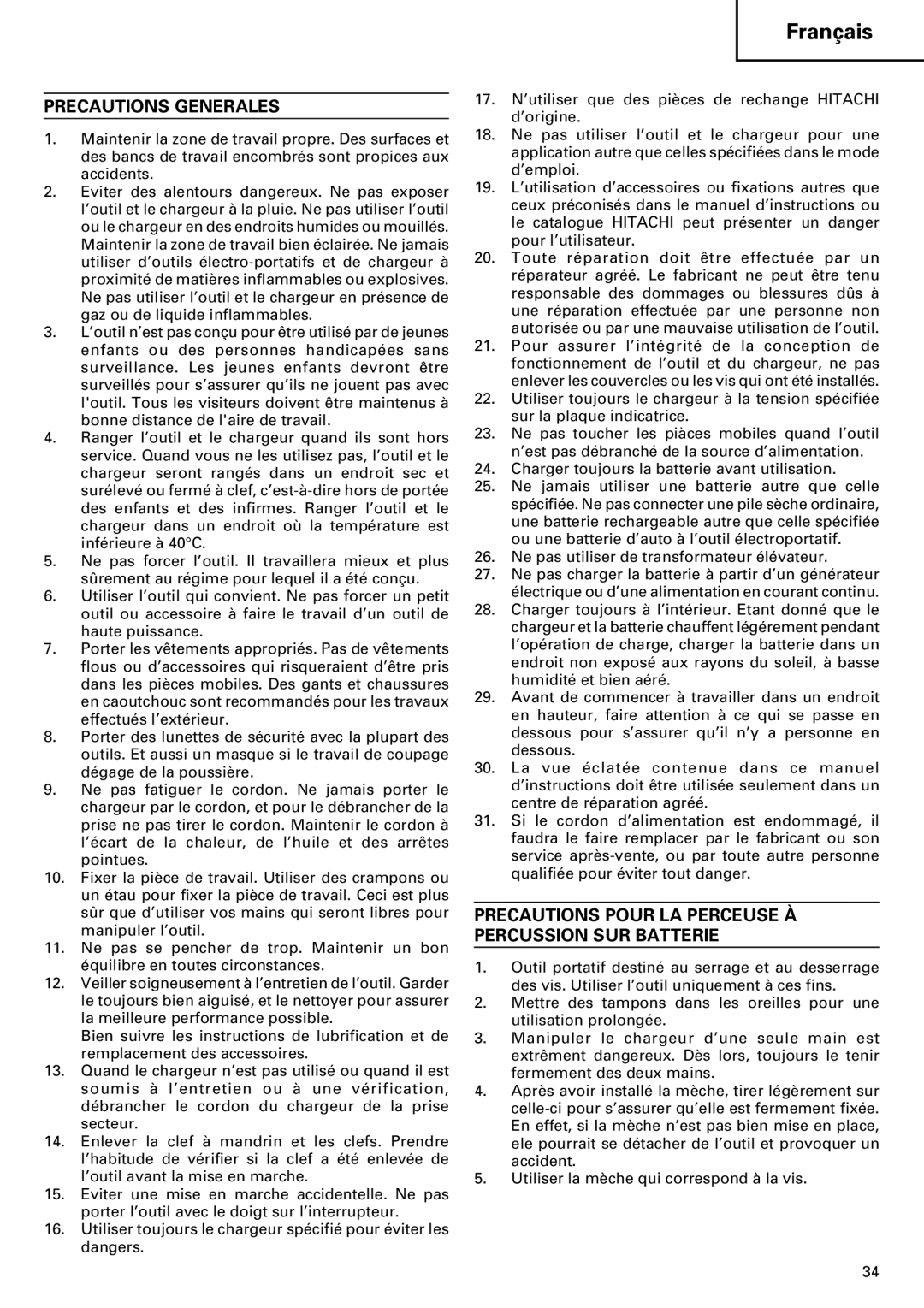 InFocus VR 9DM2 manual Precautions Generales, Precautions Pour LA Perceuse À Percussion SUR Batterie 