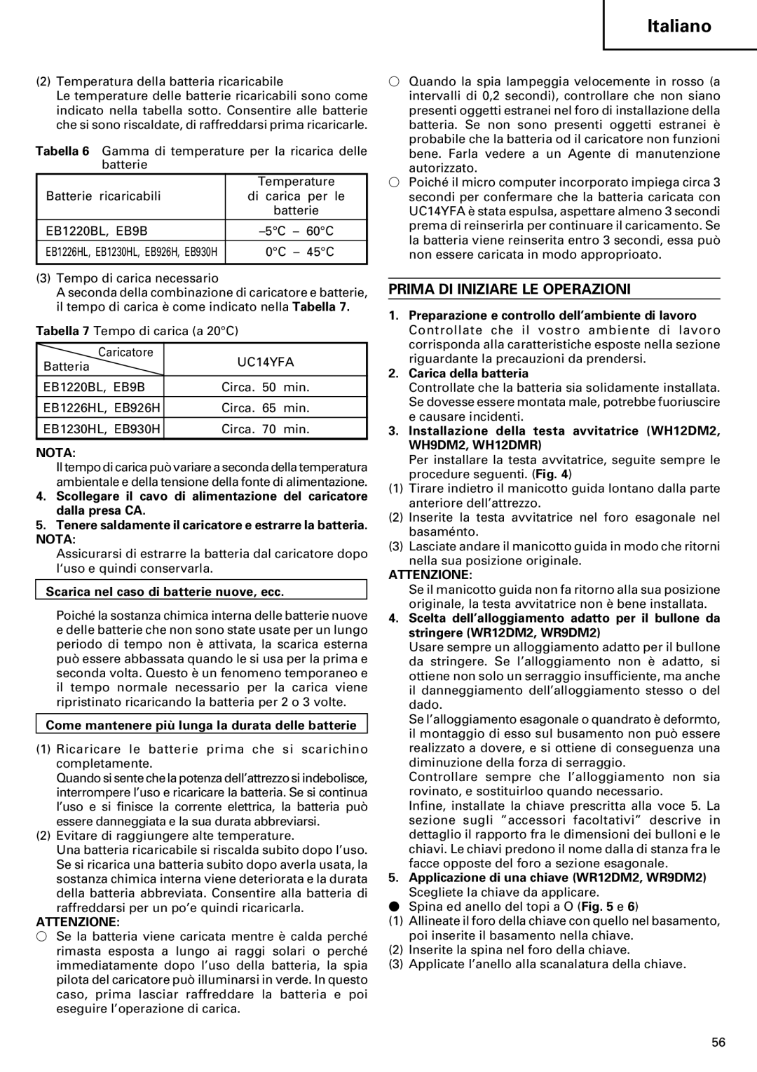 InFocus VR 9DM2 manual Prima DI Iniziare LE Operazioni, Scarica nel caso di batterie nuove, ecc 