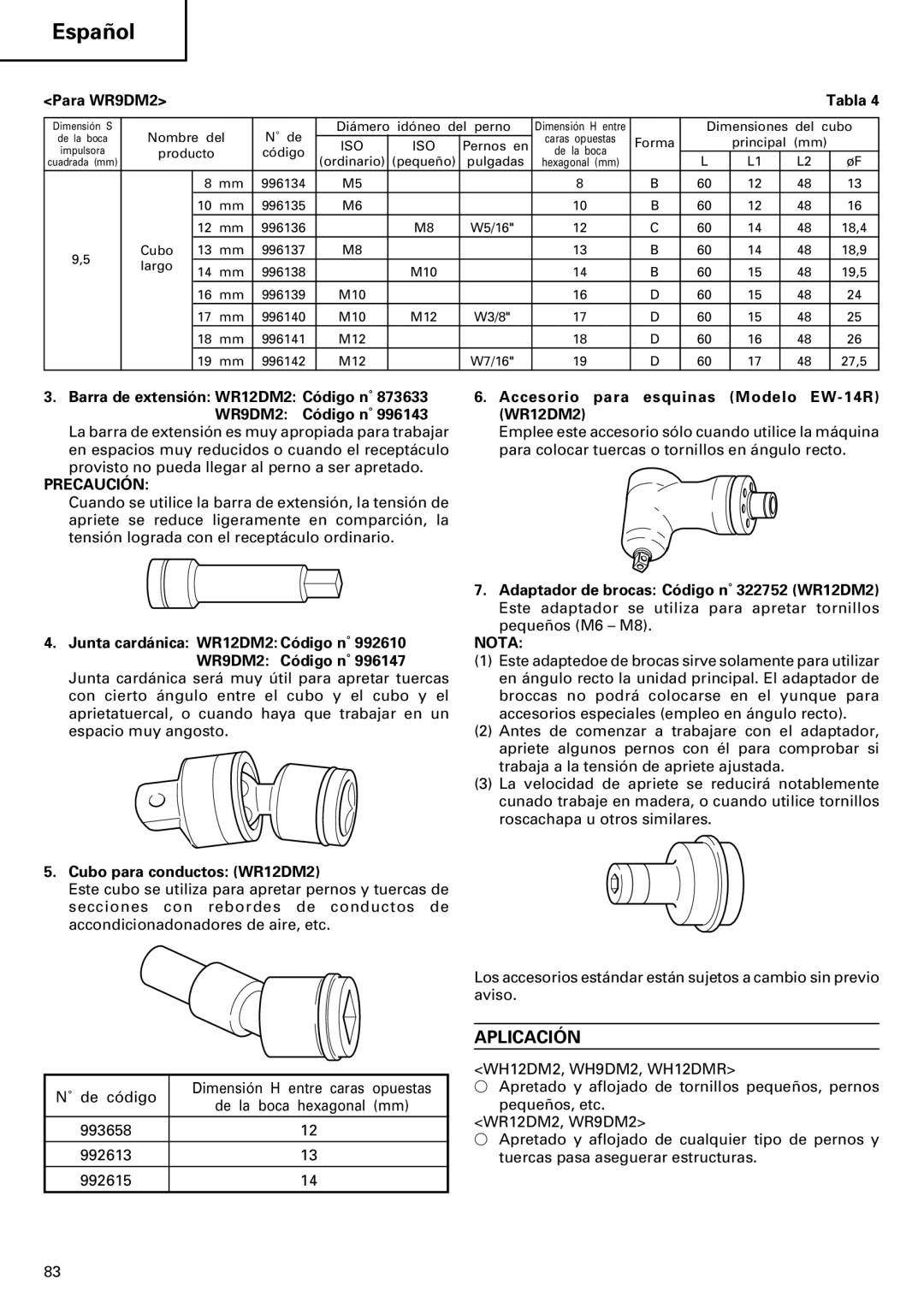 InFocus VR 9DM2 manual Aplicación, Precaución, Junta cardánica WR12DM2 Código n˚ 992610 WR9DM2 Código n˚ 