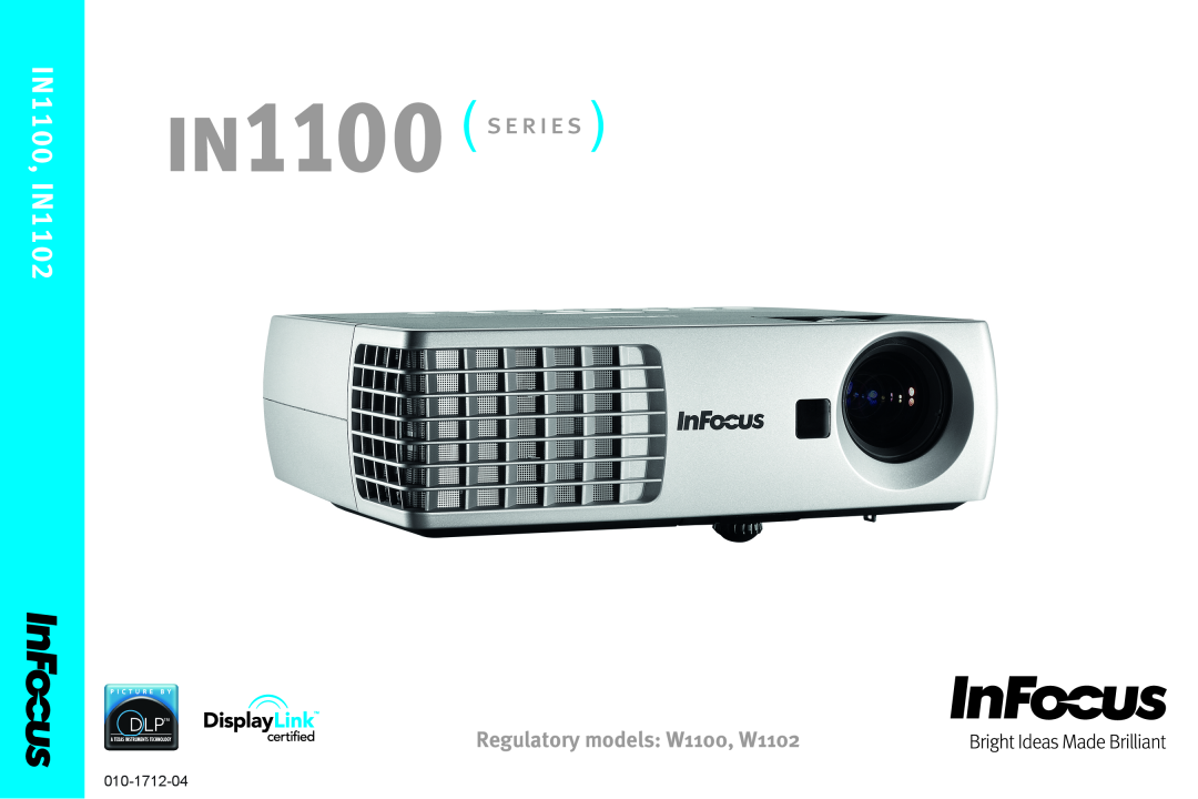 InFocus manual IN1100, IN1102, Regulatory models W1100, W1102, 010-1712-04 