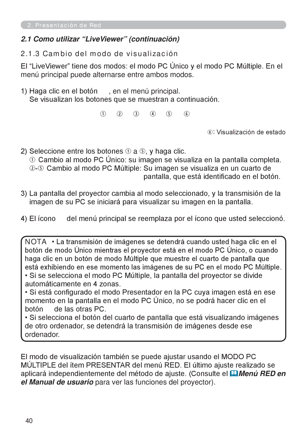 InFocus W61, W60 manual Cambio del modo de visualización 