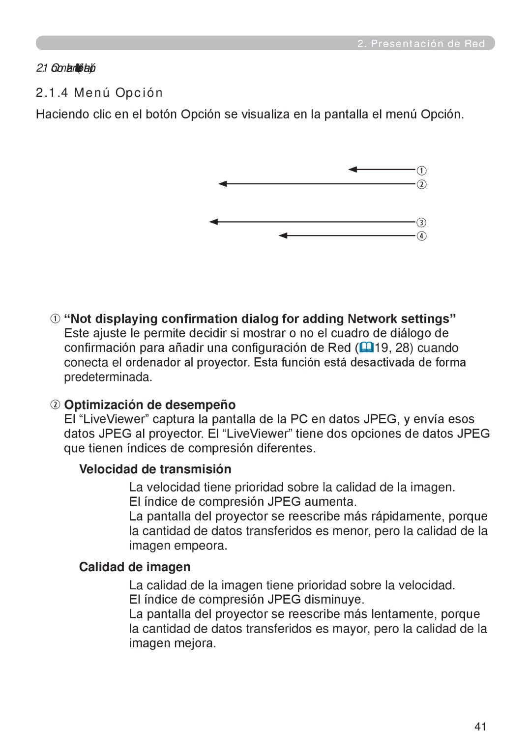 InFocus W60, W61 manual 4 Menú Opción, Velocidad de transmisión, Calidad de imagen 