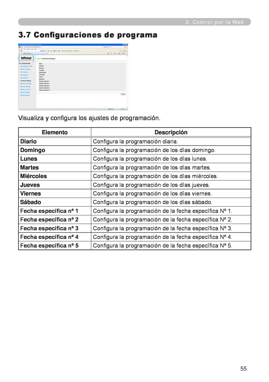 InFocus W60, W61 manual Configuraciones de programa, Visualiza y configura los ajustes de programación 