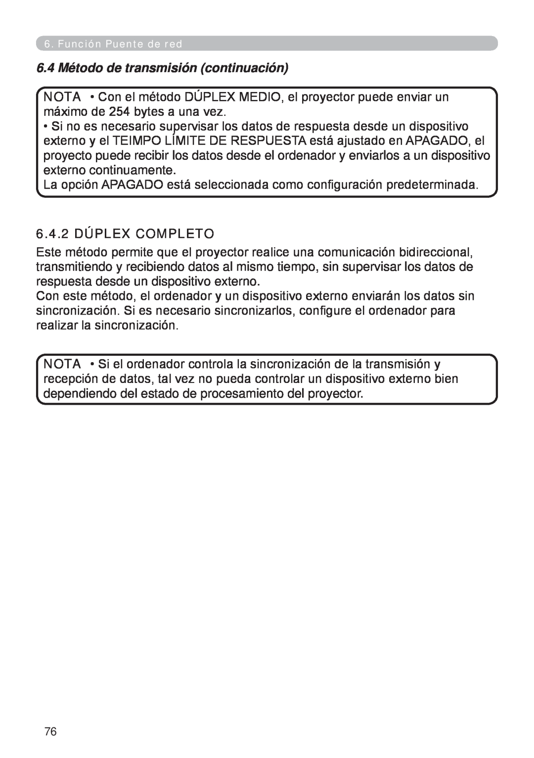 InFocus W61, W60 manual 6.4 Método de transmisión continuación, 6.4.2 DÚPLEX COMPLETO 
