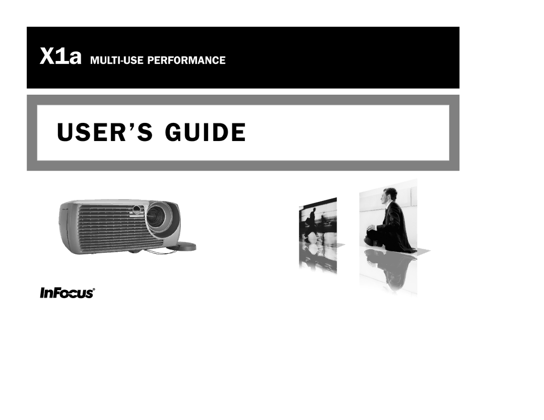 InFocus X1a manual USER’S Guide 