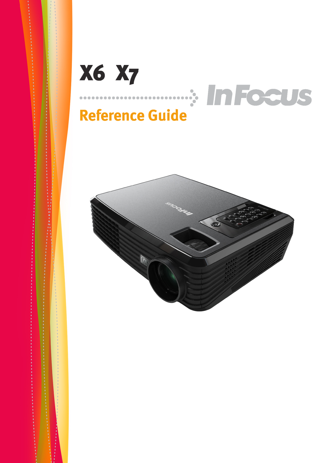 InFocus X7, X6 manual Reference Guide 