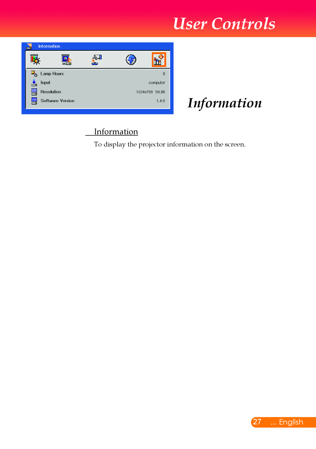 InFocus X6, X7 manual Information, English, User Controls 