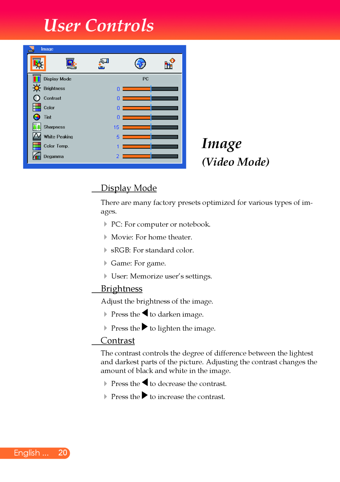 InFocus X9 manual Video Mode, User Controls, Image, Display Mode, Brightness, Contrast, English 