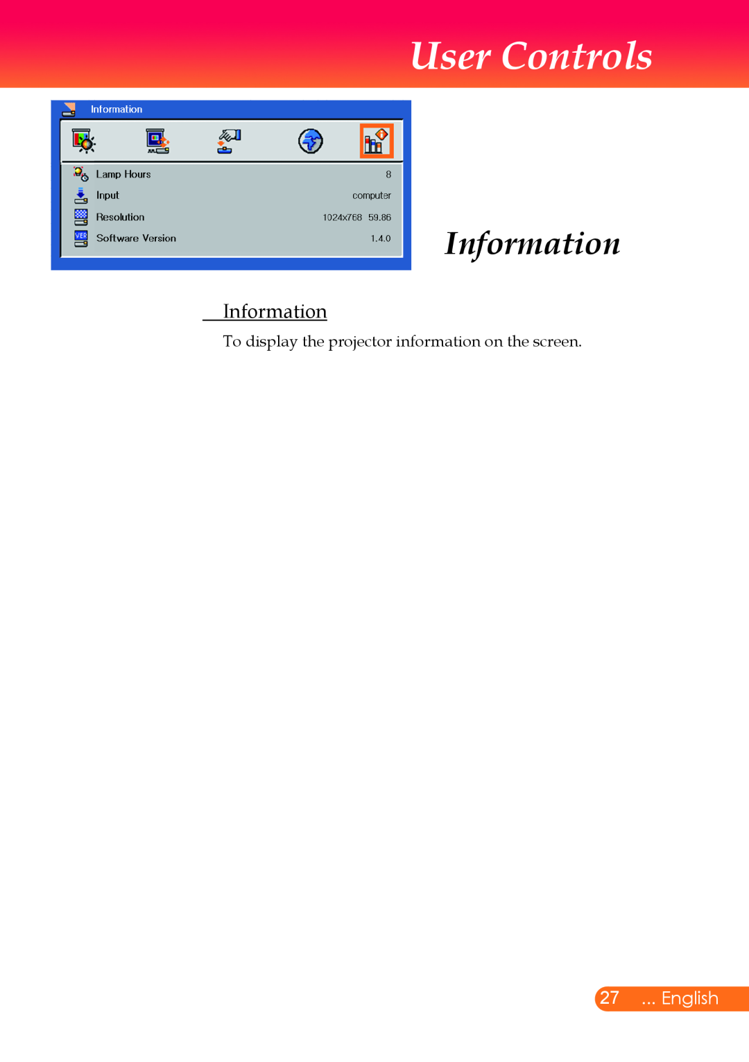 InFocus X9 manual Information, English, User Controls 