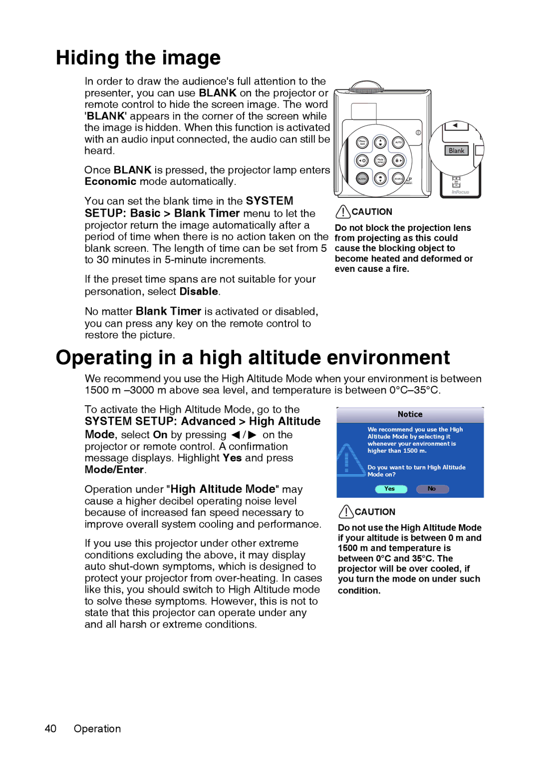 InFocus XS1 manual Hiding the image, Operating in a high altitude environment 