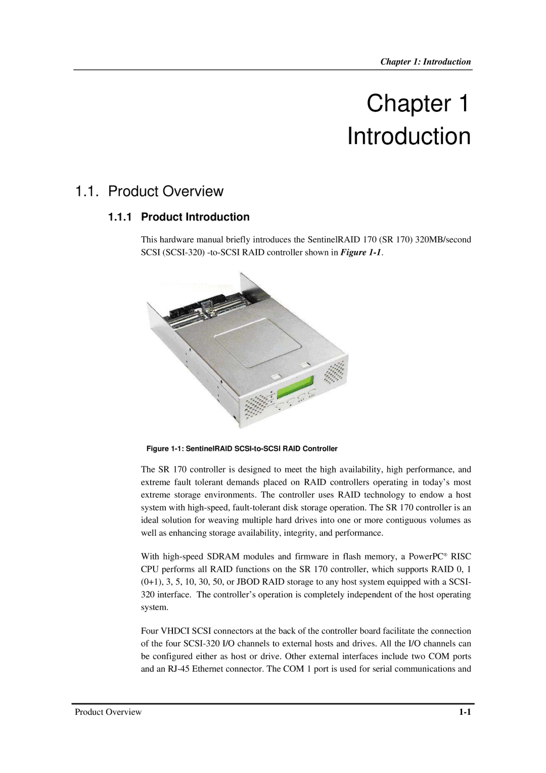 Infortrend SentinelRAID 170 320ML/sec SCSI-to-SCSI RAID Controller manual Chapter Introduction, Product Overview 