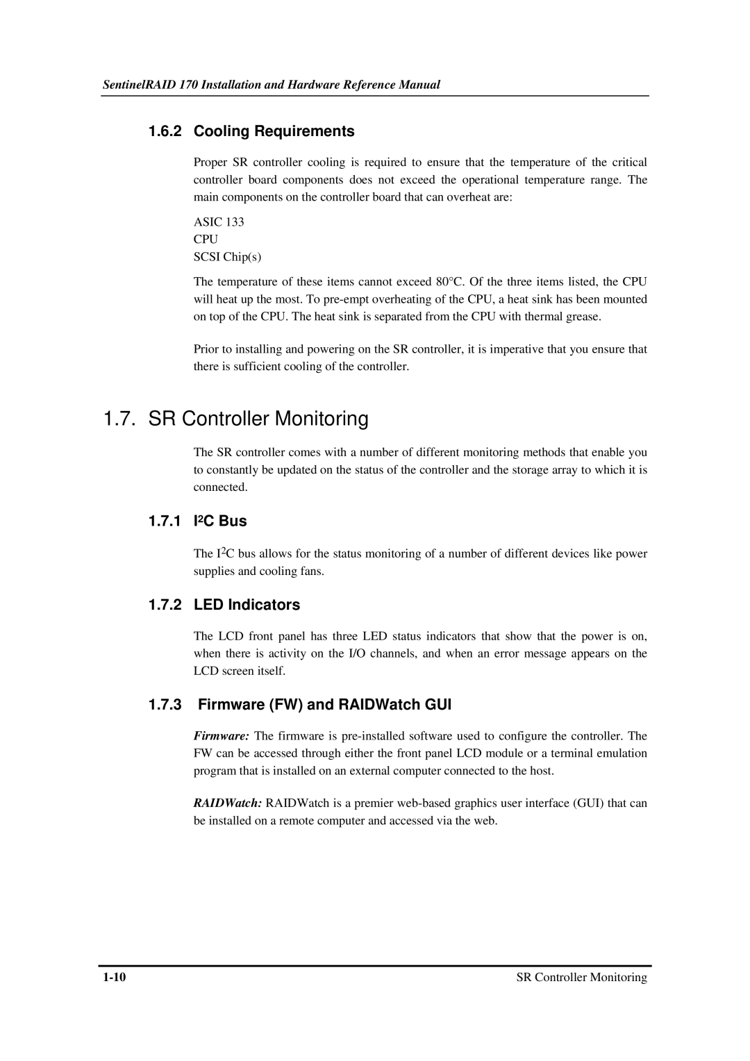 Infortrend 170 SR Controller Monitoring, Cooling Requirements, 1 I2C Bus, LED Indicators, Firmware FW and RAIDWatch GUI 