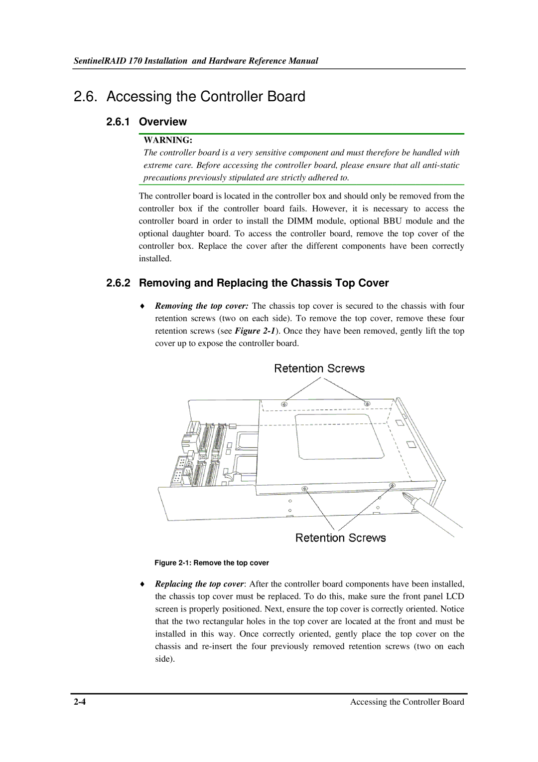 Infortrend 170 manual Accessing the Controller Board, Overview, Removing and Replacing the Chassis Top Cover 