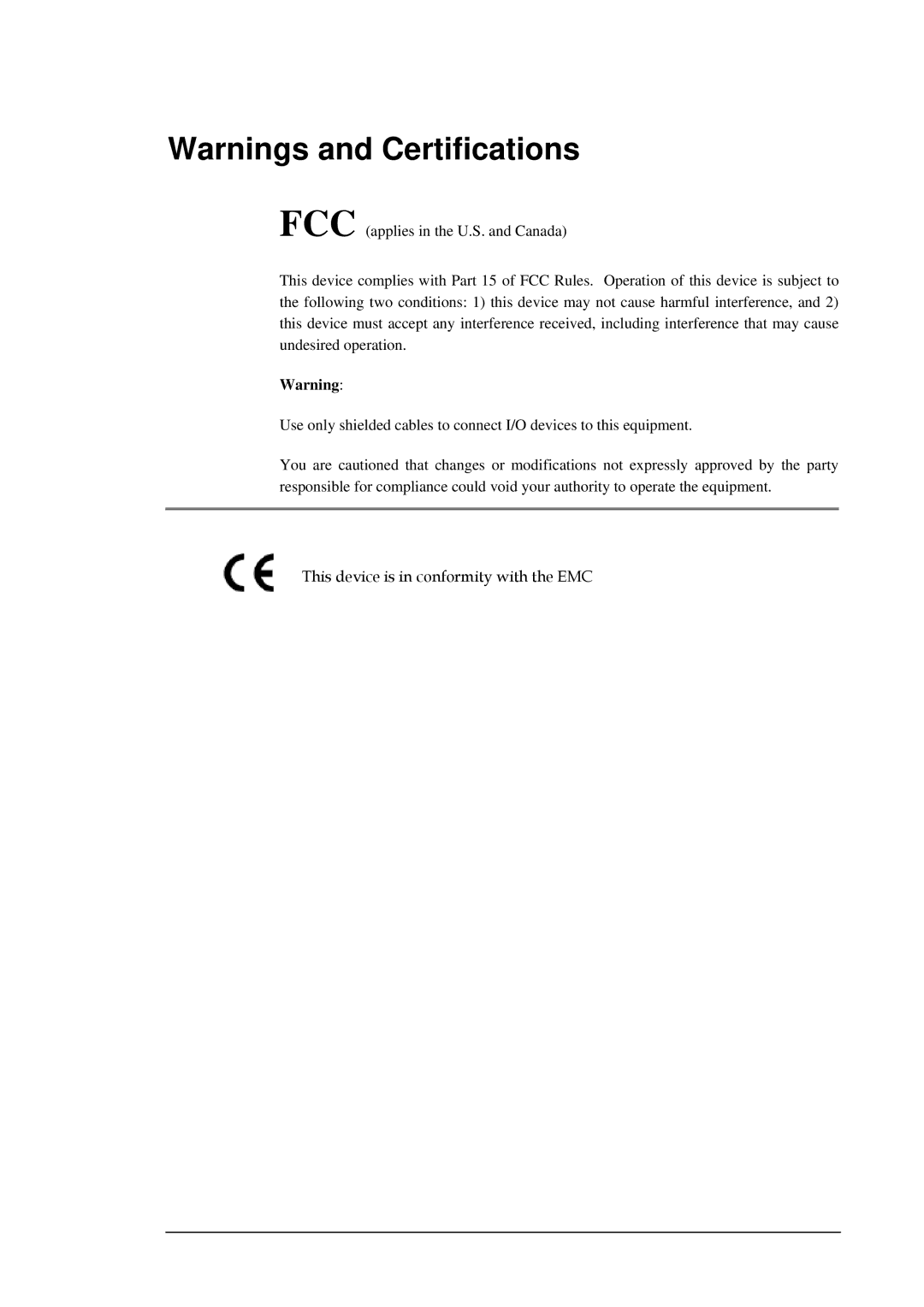 Infortrend SentinelRAID 170 320ML/sec SCSI-to-SCSI RAID Controller manual This device is in conformity with the EMC 