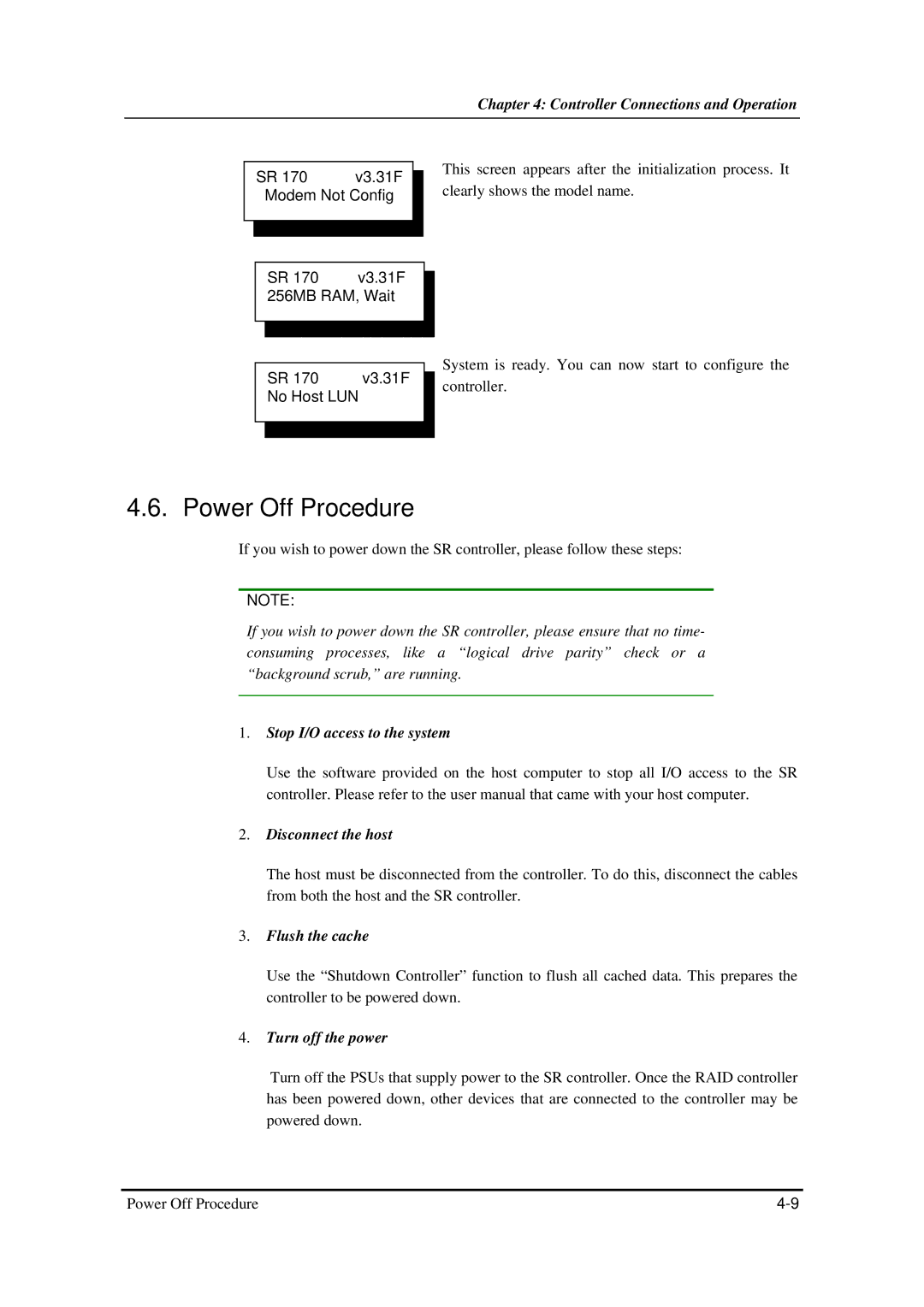 Infortrend SentinelRAID 170 320ML/sec SCSI-to-SCSI RAID Controller manual Power Off Procedure 