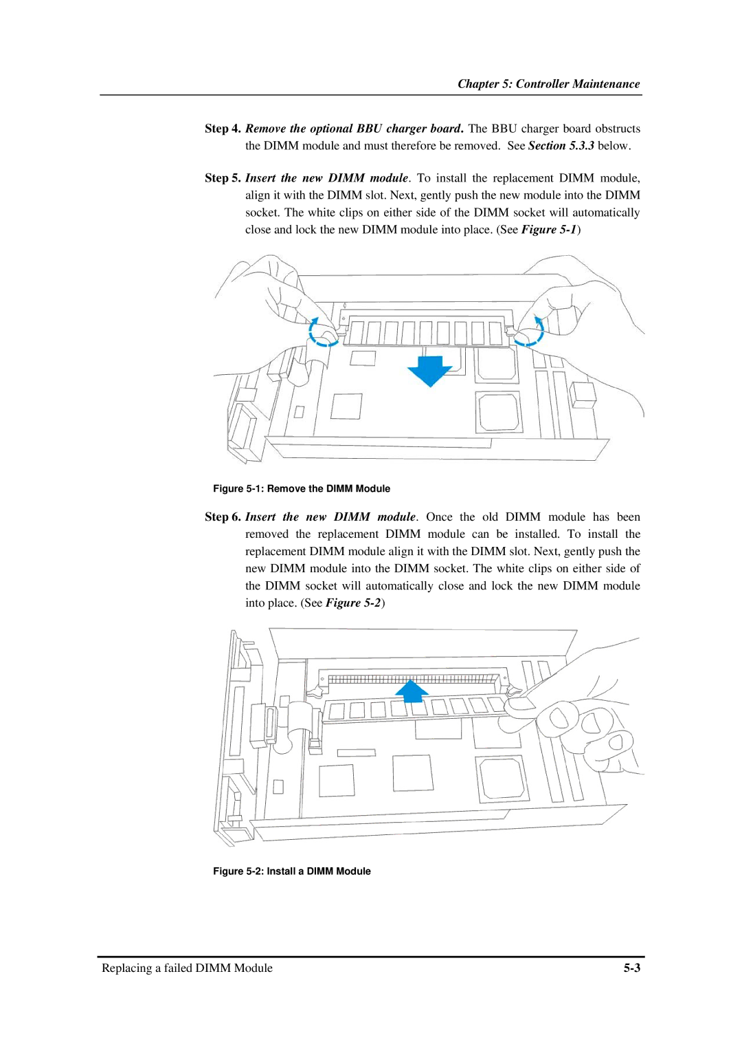 Infortrend SentinelRAID 170 320ML/sec SCSI-to-SCSI RAID Controller manual Replacing a failed Dimm Module 