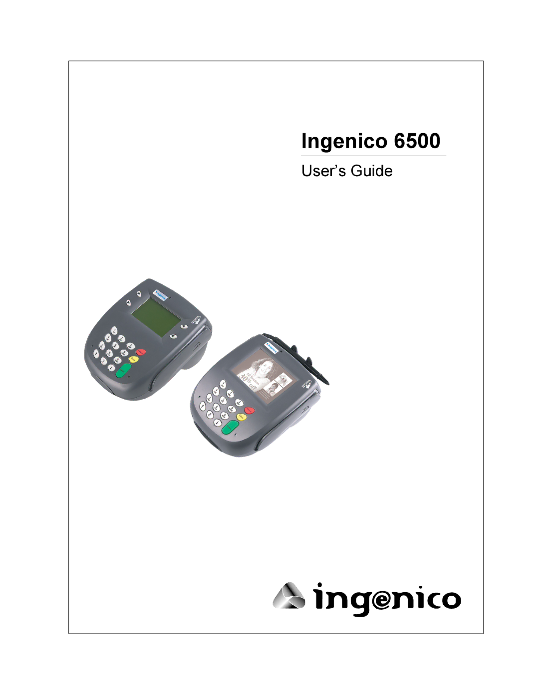 Ingenico 6500 manual Ingenico 